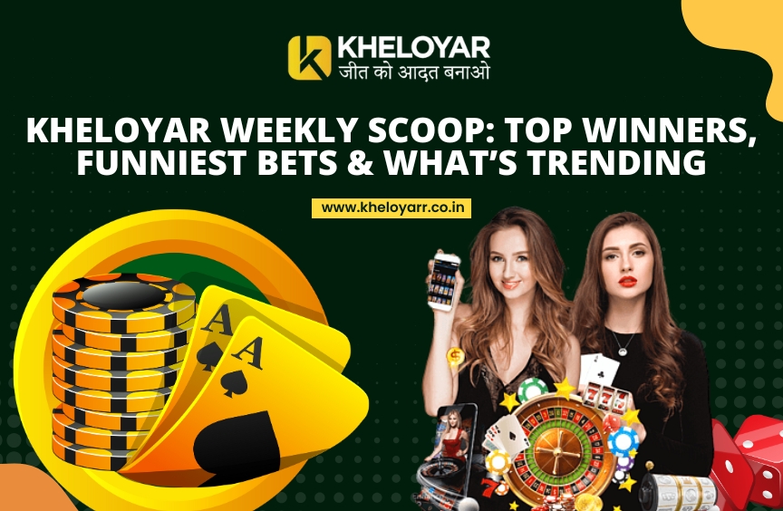 You are currently viewing Kheloyar Weekly Scoop: Top Winners, Funniest Bets & What’s Trending