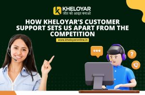 Read more about the article How Kheloyar’s Customer Support Sets Us Apart from the Competition