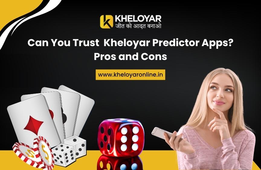 You are currently viewing Can You Trust Kheloyar Predictor Apps? Pros and Cons