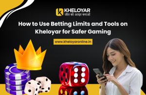 Read more about the article How to Use Betting Limits and Tools on Kheloyar for Safer Gaming