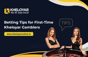 Read more about the article Betting Tips for First-Time Kheloyar Gamblers
