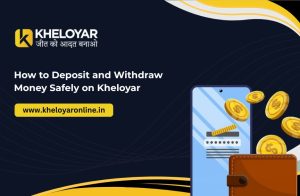 Read more about the article How to Deposit and Withdraw Money Safely on Kheloyar