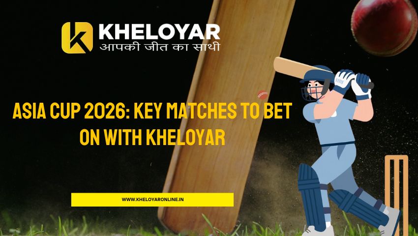 Read more about the article Asia Cup 2026: Key Matches to Bet on with Kheloyar