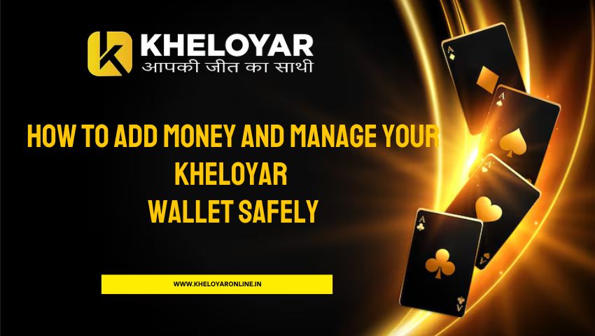 You are currently viewing How to Add Money and Manage Your Kheloyar Wallet Safely