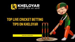 Read more about the article Top Live Cricket Betting Tips on Kheloyar